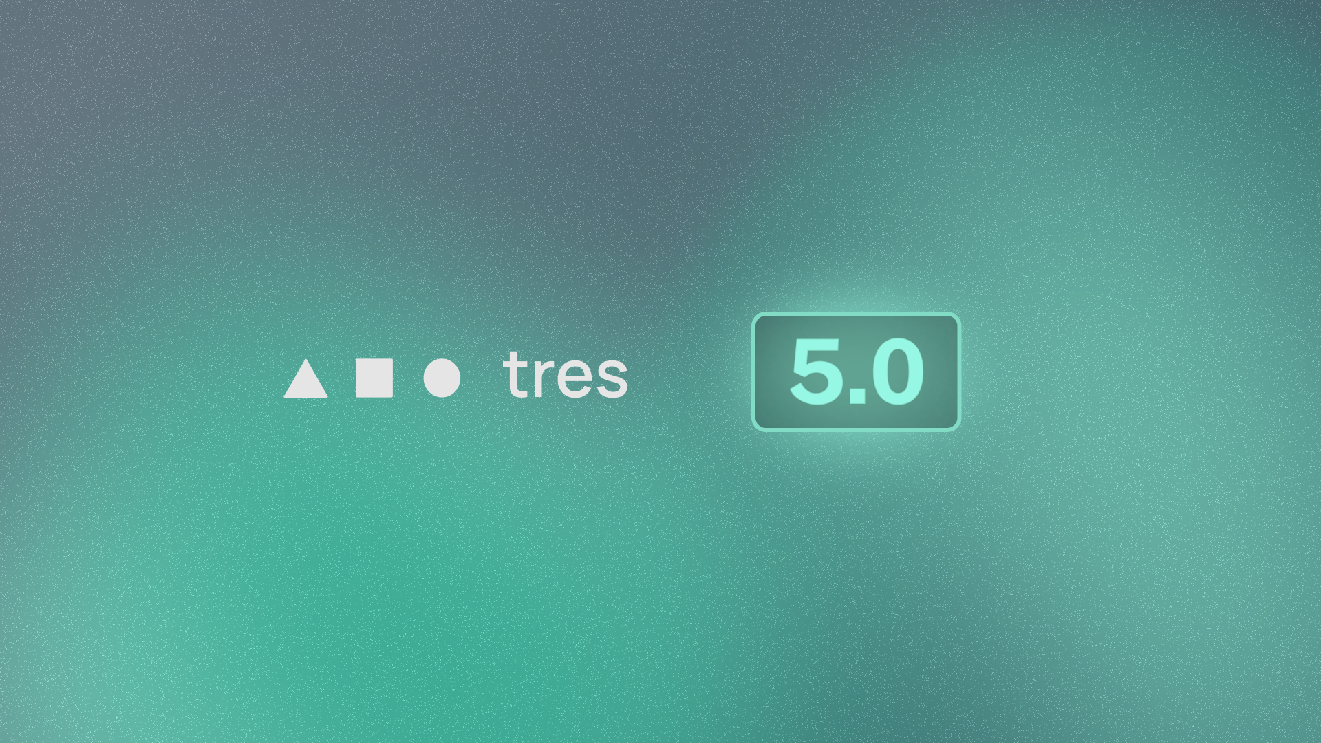 Announcing Tres 5.0